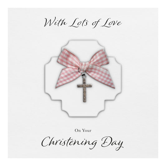 Christening Card (Diamante Cross Charm & Bow) - White Cross & Pink Gingham Bow
